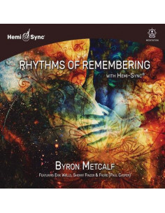 Metcalf, Byron - Rhythms Of Remembering With Hemi-Sync - (CD)