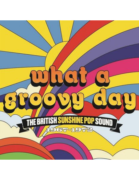 Compilation - What A Groovy Day - British Sunshine Pop - (CD)