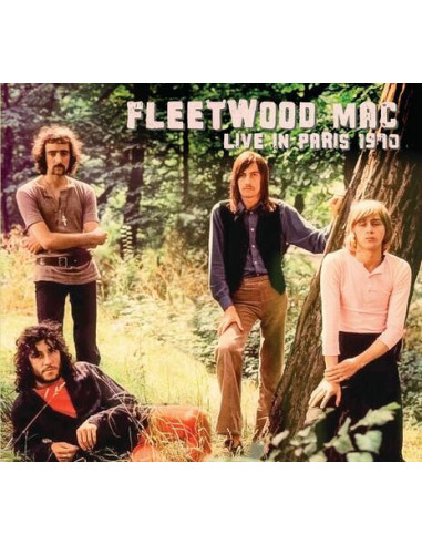 Fleetwood Mac - Live In Paris 1970 -...