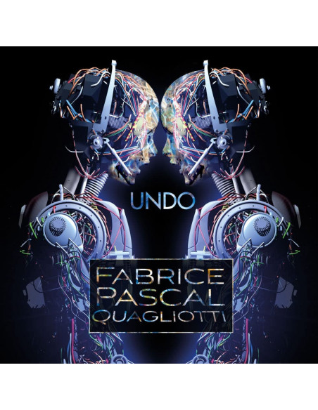 Pascal Fabrice Quagliotti( Rockets) - Undo - (CD)