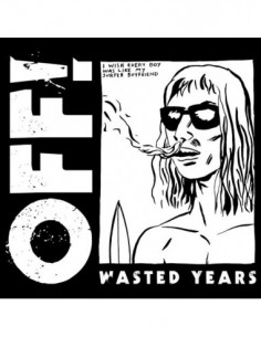 Off! - Wasted Years - (CD) ed.2023