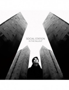 Social Station - In The Fallout - (CD)