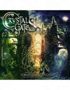 Crystal Gates - Torment and Wonder - (CD)