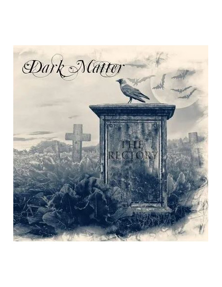 Dark Matter - The Rectory - (CD)