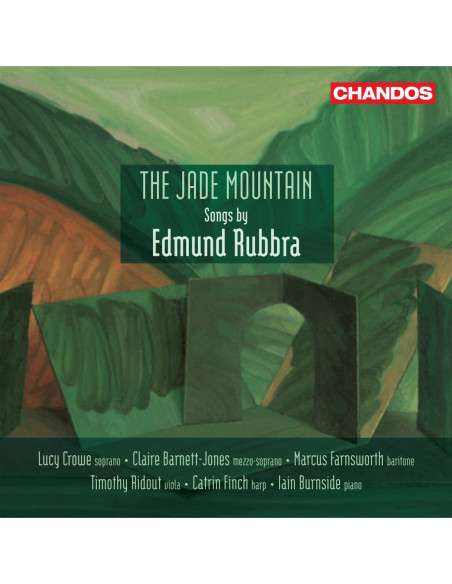 Crowe, Lucy / Barnet - The Jade Mountain Songs By Edmund Rubb - (CD)