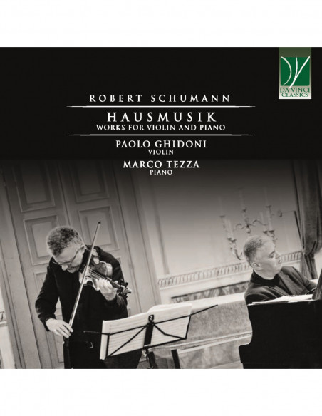 Ghidoni, Paolo / Tez - Schumann: Hausmusik, Works For Violin An - (CD)