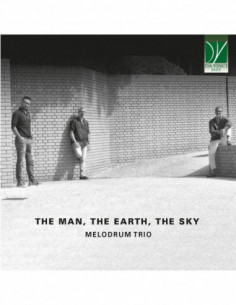 Melodrum Trio - The Man, The Earth, The Sky 2023 - (CD)