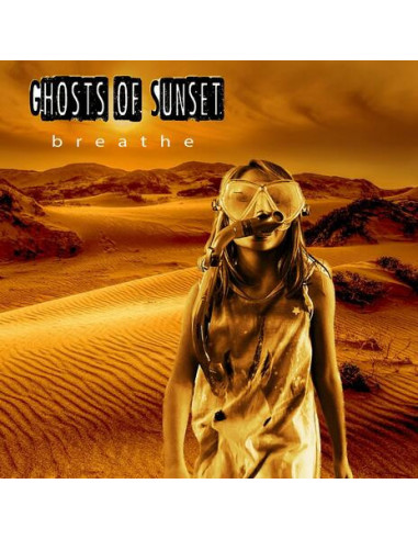 Ghosts Of Sunset - Breathe - (CD)