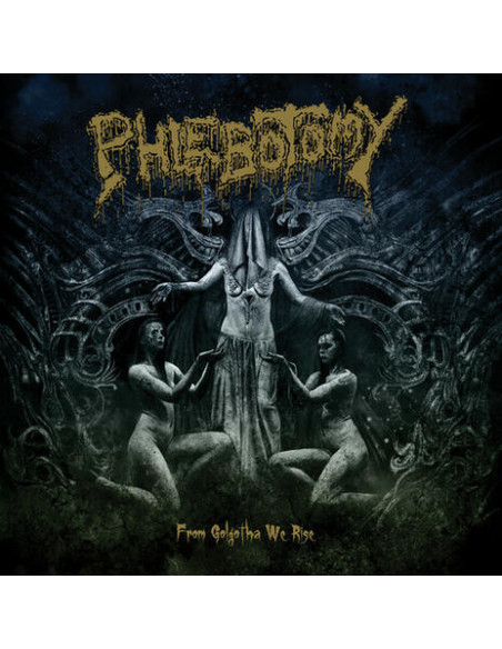 Phlebotomy - From Golgotha We Rise - (CD)