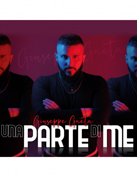 Gaeta Giuseppe - Una Parte Di Me - (CD)
