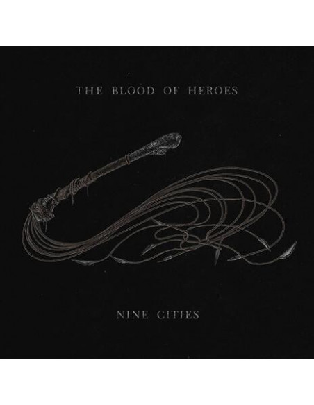 Blood Of Heroes - Nine Cities