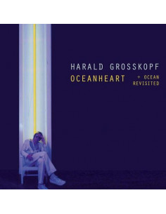 Grosskopf, Harald - Oceanheart