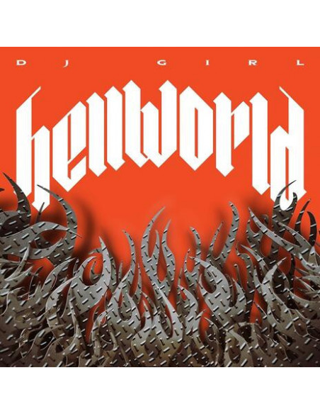 Dj Girl - Hellworld