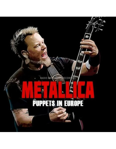 Metallica - Puppets In Europe