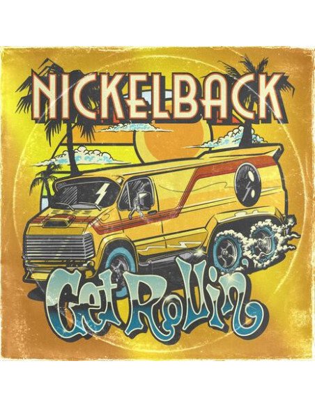 Nickelback - Get Rollin'