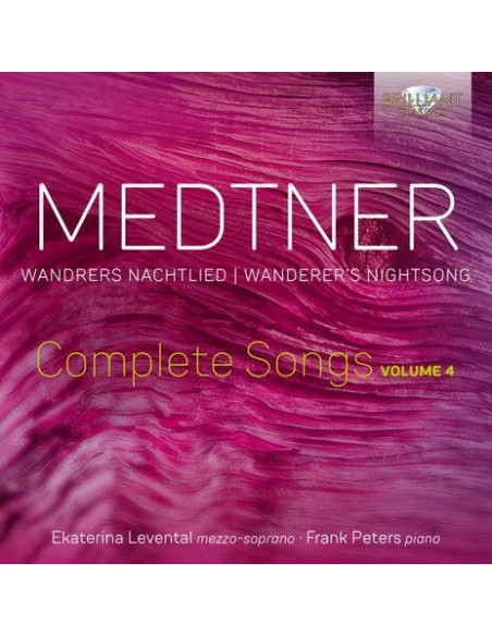 Ekaterina Levental, Mezzo-Soprano Frank Peters, Piano. - Complete Songs Vol.4 - (CD)