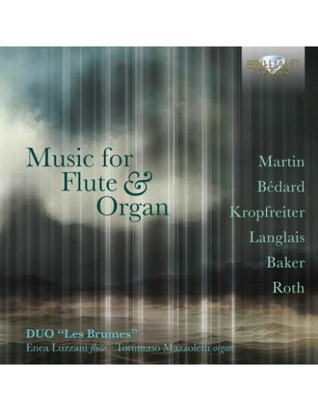 Duo Les Brumes: Enea Luzzani, Flute Tommaso Mazzoleni, Organ. - Music For Flute and Organ - (CD)
