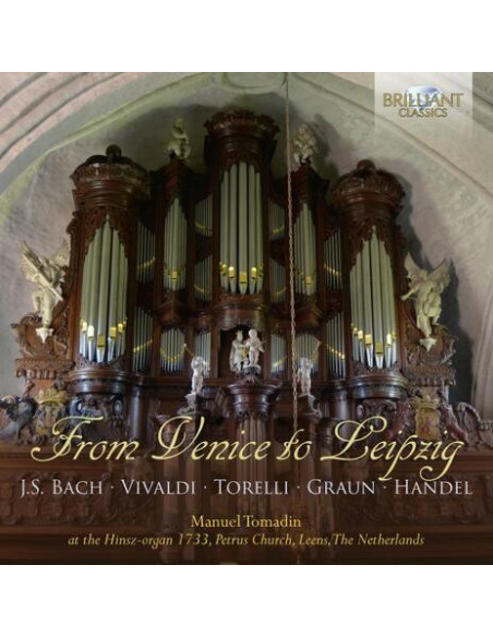 Tomadin Manuel Org - From Venice To Leipzig, Organ Music. - (CD)