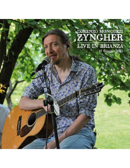 Monguzzi Lorenzo - Zyngher (Live In Brianza 27 Giugno 2021) - (CD)