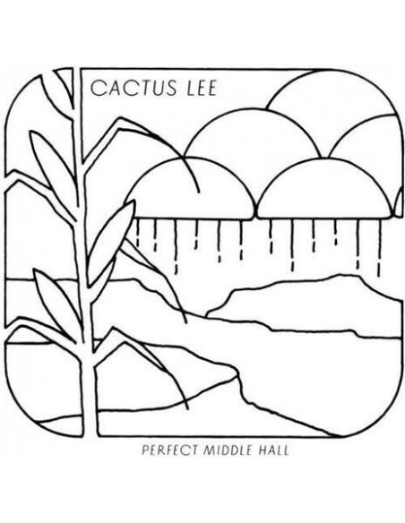Cactus Lee - Perfect Middle Hall