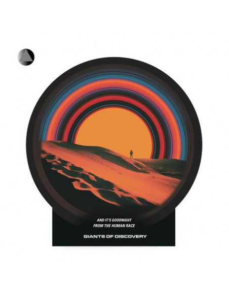 Giants Of Discovery - And It S Goodnight Fromthe Human Race