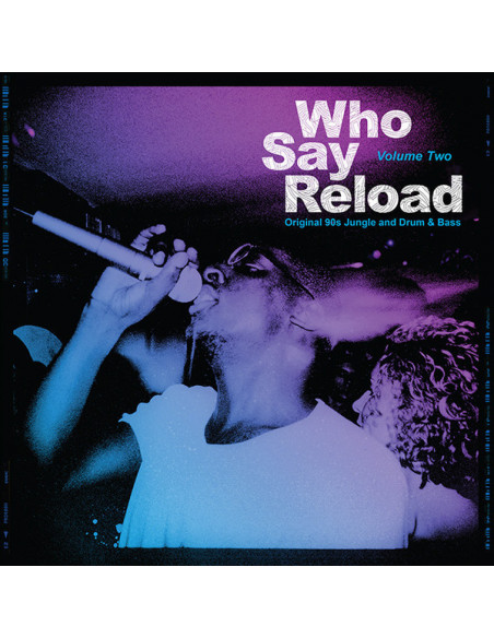 Compilation - Various Artists-Who Say Reload Volume Tw