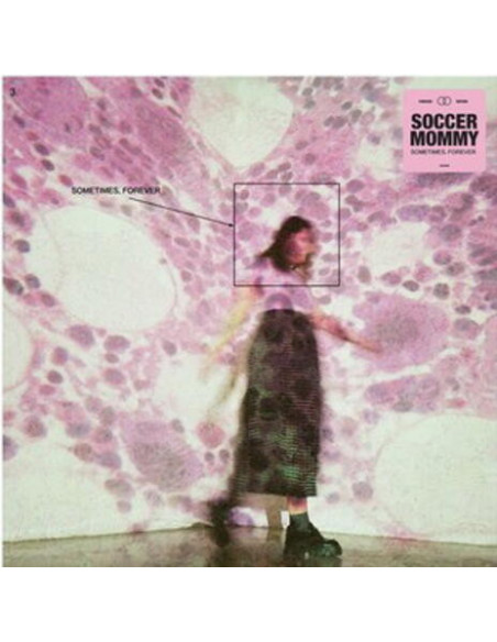 Soccer Mommy - Sometimes, Forever