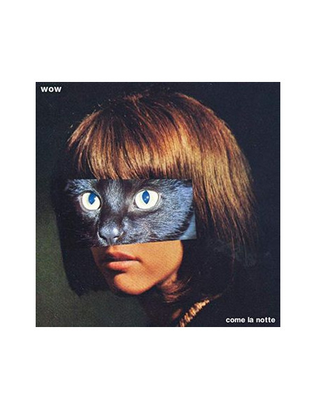 Wow - Come La Notte - (CD)
