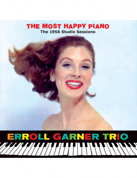 Garner Erroll - The Most Happy Piano The 1956 Studio Sessions - (CD)
