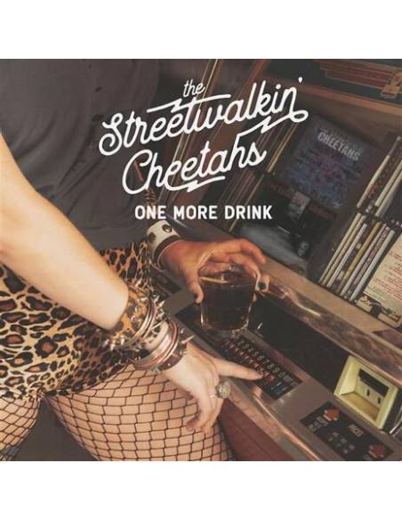 Street Walkin Cheet - One More Drink (Deluxe Edition) - (CD)