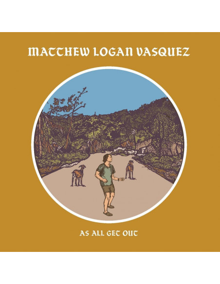 Vasquez, Matthew Log - As All Get Out