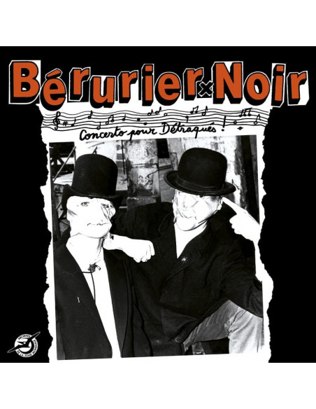 Berurier Noir - Concerto Pour Detraques(1983-2023 Editio