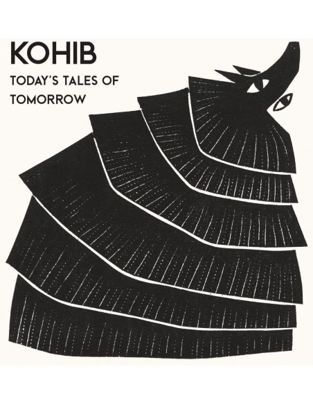 Kohib - Kohib-Today'S Tales Of Tomorrow Lp
