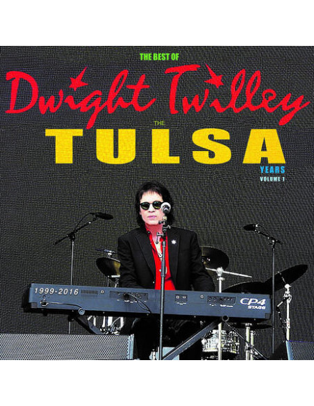 Twilley, Dwight - Best Of Dwight Twilley The Tulsa Years 1