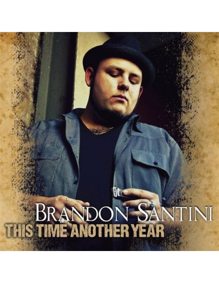 Santini, Brandon - This Time And Another Year - (CD)