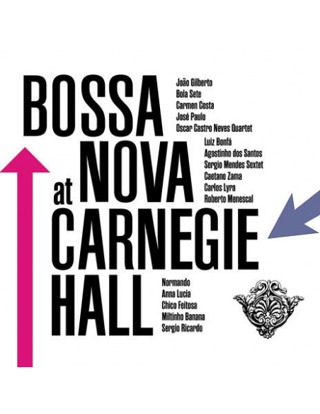 Compilation - Bossa Nova At Carnegie Hall - (CD)
