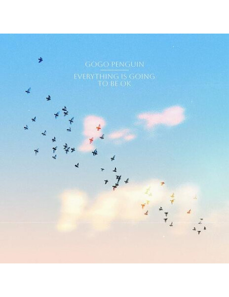 Gogo Penguin - Everything Is Going To Be Ok - (CD)