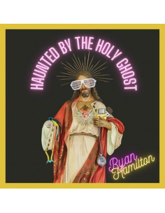 Hamilton, Ryan - Haunted By The Holy Ghost - (CD)