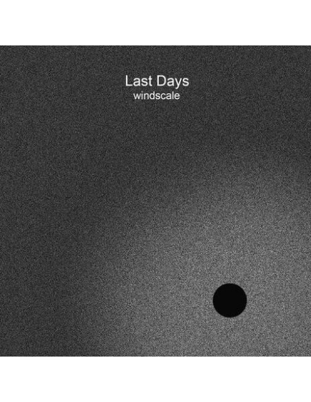Last Days - Windscale - (CD)