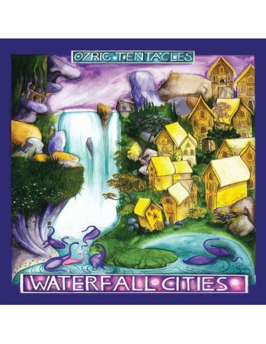 Ozric Tentacles - Waterfall Cities -...