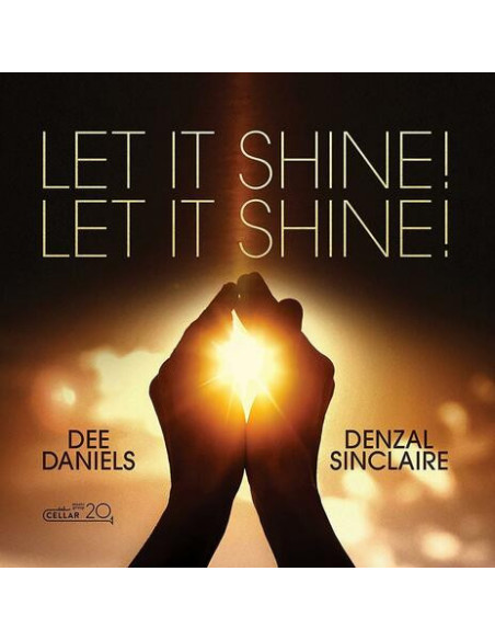 Daniels, Dee/Denzel - Let It Shine! Let It Shine! - (CD)