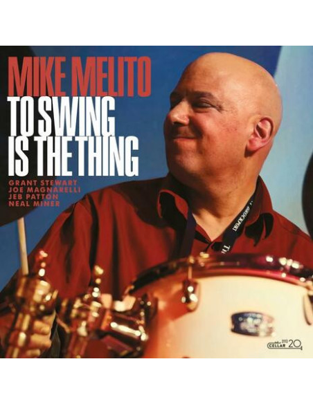 Melito, Mike - To Swing Is The Thing - (CD)