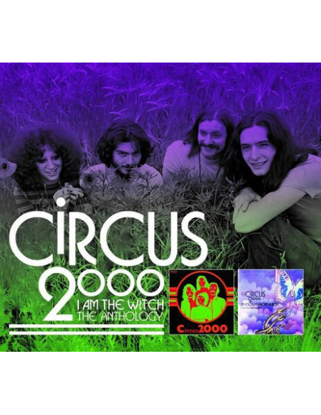 Circus 2000 - I Am The Witch: The Anthology - (CD)
