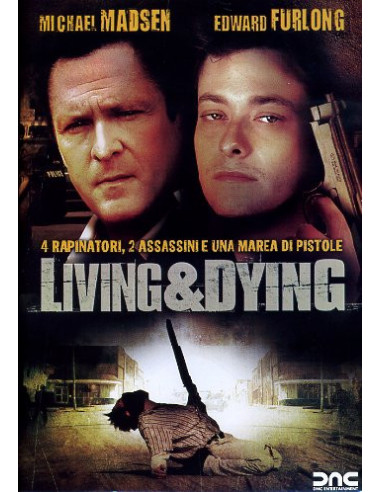 Living & Dying