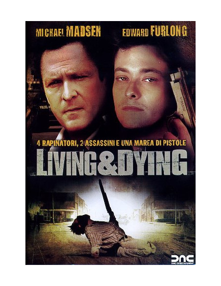 Living & Dying