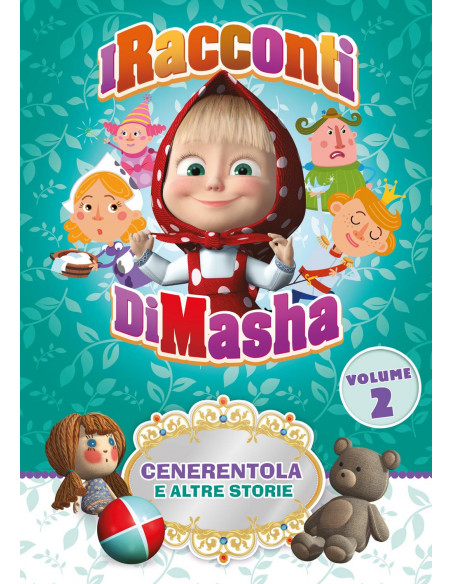 Racconti Di Masha (I) - Cenerentola E Altre Storie