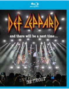 Def Leppard - And There Will Be A Next Time (Blu-ray)