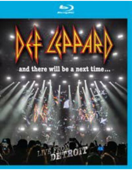 Def Leppard - And There Will Be A Next Time (Blu-ray)