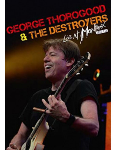 Thorogood George and The Destroyers -...