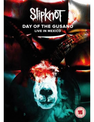 Slipknot - Day Of The Gusano Live In...
